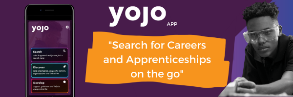 Image above reads &quot;Yojo App - Search for Careers and Apprenticeships on the go&quot;.
