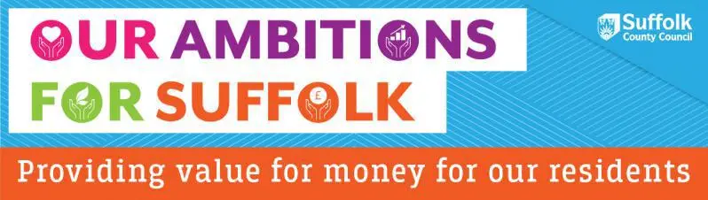 Logo showing Our Ambitions for Suffolk, Providing value for money for residents
