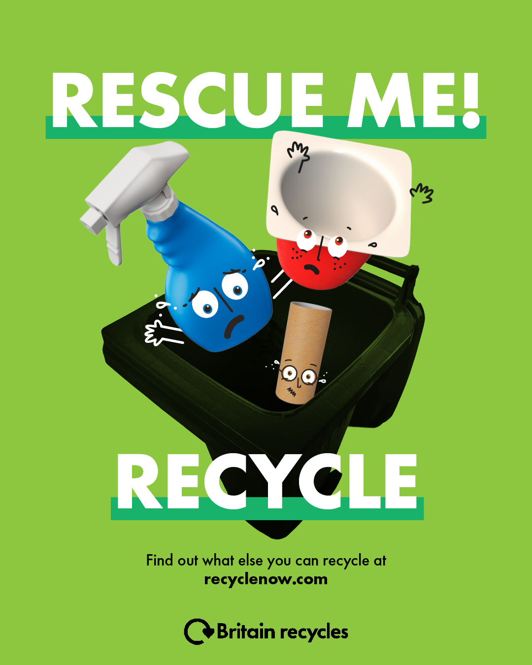 A poster saying "Rescue me! Recycle" with characters of a yogurt pot, toilet roll tube and trigger spray bottle